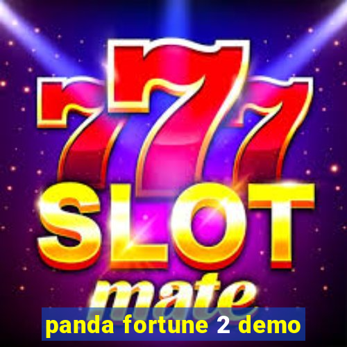 panda fortune 2 demo